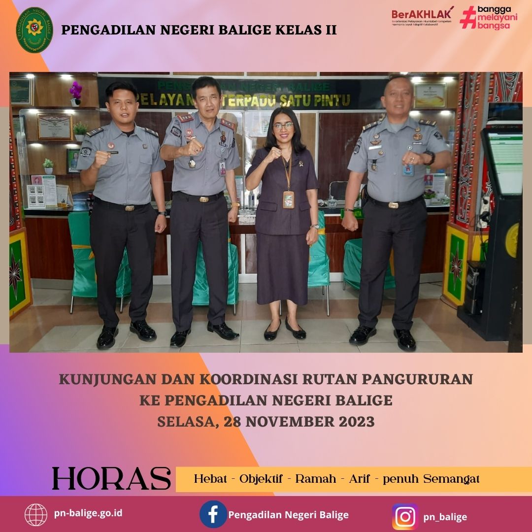 KUNJUNGAN DAN KOORDINASI RUTAN PANGURURAN KE PENGADILAN NEGERI BALIGE